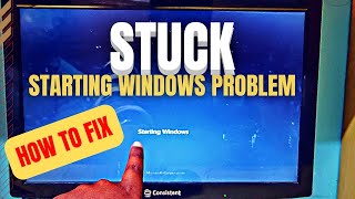 Fix Windows 7 Stuck Screen On Starting Windows Problem Issue | Startup Probelm On Windows 10 & 7 PC