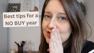 Best tips for success with a no buy year!
