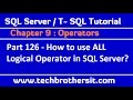 How to use ALL Logical Operator in SQL Server -  SQL Server / TSQL Tutorial Part 126