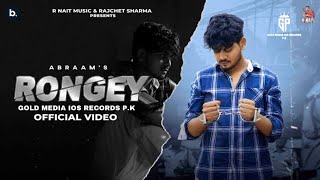 RONGEY (AUDIO COVER) IOS Records P.K | Abraam | R Nait | Punjabi Song | Gold Media IOS Records p.K