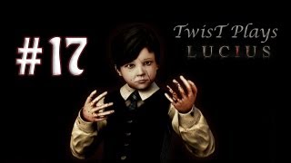 TwisT plays Lucius: #17 [FINAL] - Keep cool, don't lose your head.