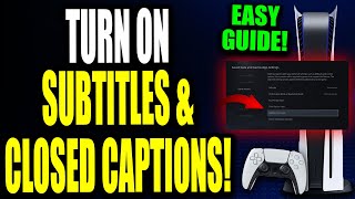 PS5: How to TURN ON Display Subtitles \u0026 Closed Captions (Easy Guide!)