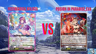 Vanguard Overdress Festimagica, Wilista VS Poison in Paradise, Eva