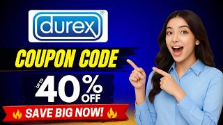 Durex Coupon Code Today | Durex Latest Discount Code 2026 | Durex Promo Code | Durex New Offers
