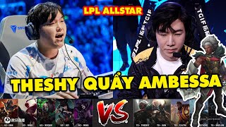 Highlight TheShy cầm Ambessa va chạm Bin tại LPL All Star 2024 | Team TheShy vs Team Uzi