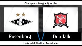 HIGHLIGHTS: Rosenborg 2-1 Dundalk