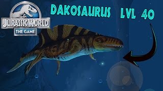 DAKOSAURUS LEVEL 40! - Jurassic World The Game - *Aquatic Update*