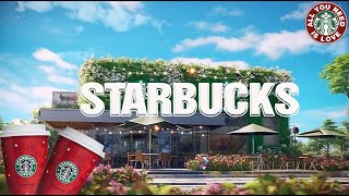 Starbuck Jazz 2024 스타벅스 매장음악☕실시간 음악 🥤 매장음악 광고없는 🌻 週末の朝カフェBGM ☕ STARBUCKS Soothing Jazz