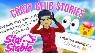 Your CRAZY Club Stories👀🤯|| Star Stable Online