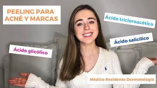 PEELING PARA ACNÉ | PEELING PARA MANCHAS DE ACNÉ | ÁCIDO SALICÍLICO, ÁCIDO GLICÓLICO ¿CUÁL ES MEJOR?