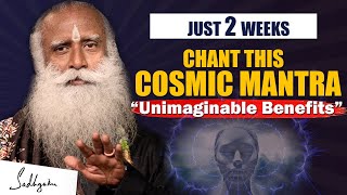 AMAZING BENEFITS! Chant This Cosmic Sound, Your Life  Will Change Completely | Mantra AUM | Sadhguru