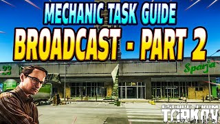 Broadcast Part 2 - Mechanic Task Guide - Escape From Tarkov