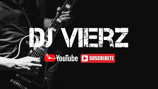 DJ VIERZ - MIX ROCK POP (Retro Latinos, Rock Pop en Español)