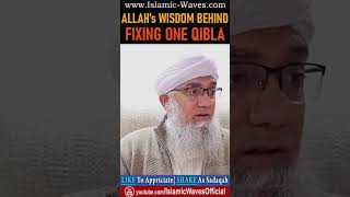 ALLAH's Wisdom Behind ONE QIBLA By Shaykh Abdul Raheem Limbada