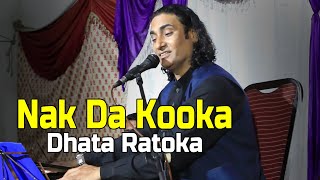 Naak Da Kooka - Naseem Ali Siddiqui | Live In Hassan Abdal Mora chok