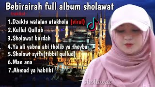 bebiraira full album sholawat dzuktu walalan attakhola album viral viral saat ini viral di tiktok