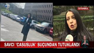 Savcı Davut Yılmaz “Casusluk” Suçlamasıyla Tutuklandı