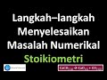 Kimia Tingkatan 4 KSSM Bab 3 | Langkah-langkah Menyelesaikan Masalah Numerikal Stoikiometri