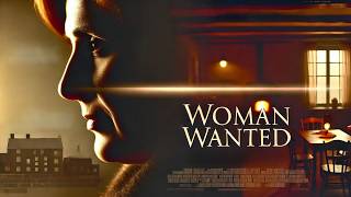 Woman Wanted | Drammatico | HD | Film completo in italiano