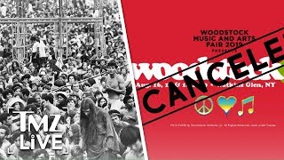 Woodstock 50 Cancelled?! | TMZ Live