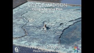 Overview of Draft City of Madison Comprehensive Plan