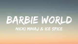 BARBİE WORLD - Nicki Minaj & Ice Spice (Lyrics)