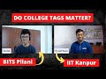 Does IIT or BITS tag matter? ft. @whatsuppiyush