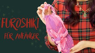 Geschenke einpacken auf Japanische Art! Furoshiki Anfänger Kurs