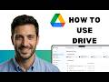 How to use Google Drive (full guide 2026)