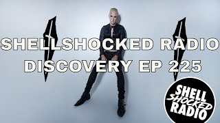 Episode 225 of Shellshocked Radio - Discovery premiers February the 7th 2024 @7 pm CET on Youtube