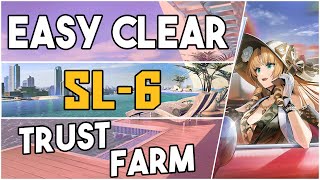 SL-6 | Trust Farm Easy Strategy |【Arknights】