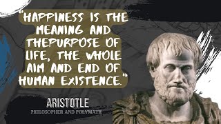 aristotle proverbs and sayings (Author of The Nicomachean Ethics)