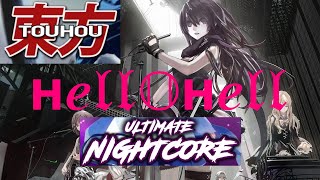 HELLOHELL by Touhou Project [Nightcore]