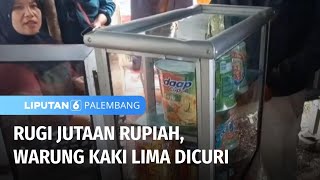 Pencuri Menguras Isi Warung Kaki Lima | Liputan 6 Palembang