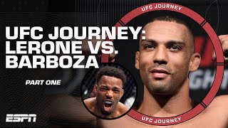UFC Journey: Edson Barboza vs Lerone Murphy [PART 1] | ESPN MMA