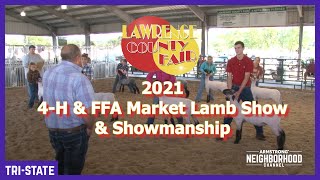 LCF21 - 4-H \u0026 FFA Market Lamb Show