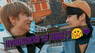 HYUNKNOW Is REAL | Sweet Moments