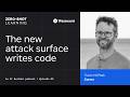 The new attack surface writes code with Travis McPeak from Cursor | Zero-Shot Learning