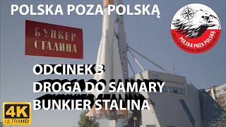 Polska poza Polską Odc 3 Samara