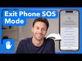 How To Get Phone Out Of SOS Mode