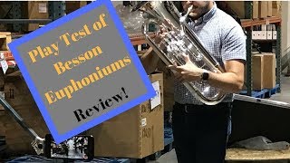 Play test and Review of Besson Euphoniums (BE162, BE967, BE2052)