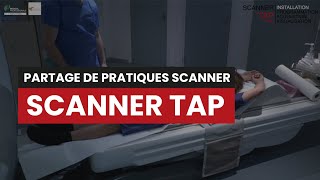 CT Scanner TAP (Temps Portal) - Partage de pratiques