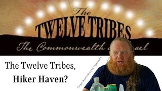 Ginger Bear stayed with the Twelve Tribes, HIKER HAVEN?
