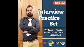 Day 22 - Interview Practice Set – Python Exception Handling| Try-Except | Error Logging in Python
