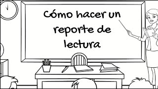 Cómo hacer un Reporte de Lectura