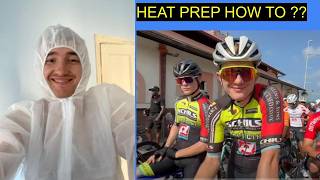 TOP TIPS FOR HEAT PREP in 2025 !