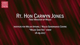 "Wales Said Yes" - First Minister's Keynote on Devolution and Brexit