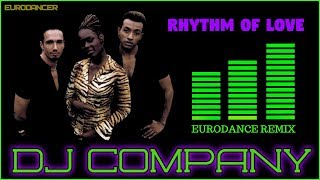 Dj Company - Rhythm of love. Dance music. Eurodance remix. [techno rave, electro house, trance mix].