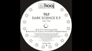 Tilt - Seduction Of Orpheus(Tarrantella Vs Redanka Remix)