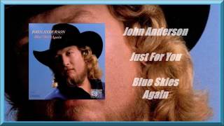 John Anderson - Just For You